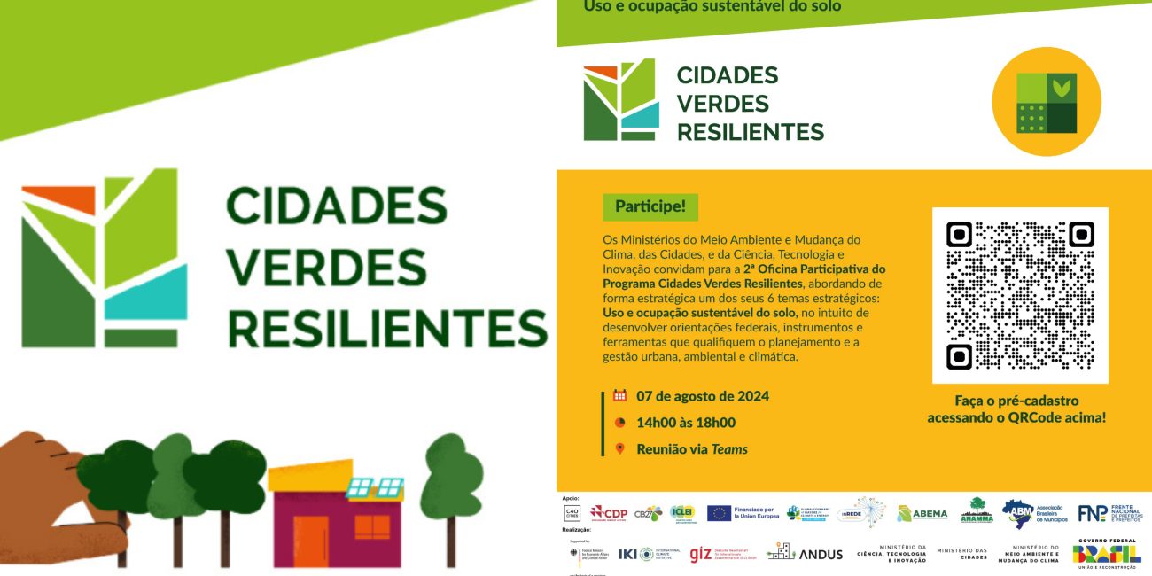 2ª Oficina de Construção Participativa da Estratégia de Implementação do Programa Cidades Verdes Resilientes